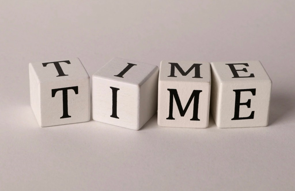 Of Course, I Need Time || daily&nbsp;prompt